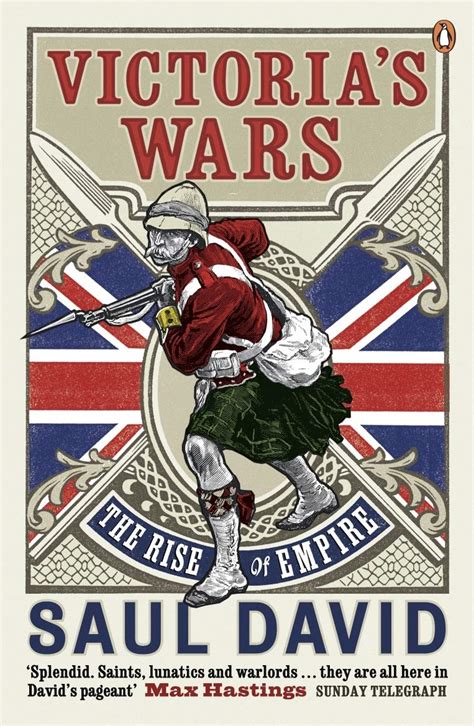 Victoria's Wars: The Rise of Empire eBook : David, Saul: Amazon.in: Books