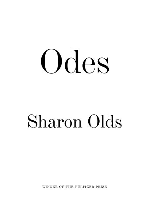 Sharon Olds on 'Odes,' Her New Poetry Following Her Pulitzer Prize