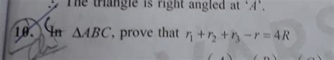 in triangle ABC ,prove that r1+r2+r3-r=4R - Brainly.in