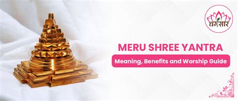 Meru Shree Yantra: Meaning, Benefits and Worship Guide – Dharmsaar