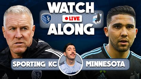 LIVE | SPORTING KC vs MINNESOTA UNITED | Watch Along with Kevincho ...