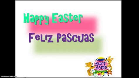 How Do You Say 'Happy Easter' In Spanish - YouTube