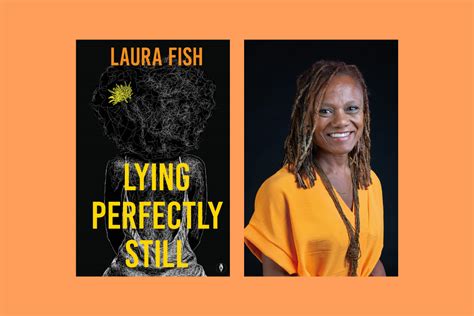 Lying Perfectly Still: Interview with Laura Fish - New Writing North