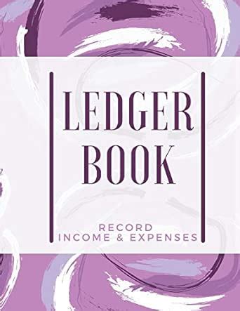 Buy Ledger Book: Record Income & Expenses: Simple Money Management ...