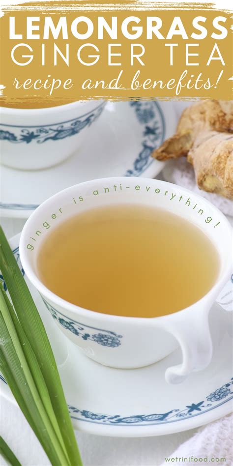 Fresh Lemongrass Ginger Tea Recipe - We Trini Food
