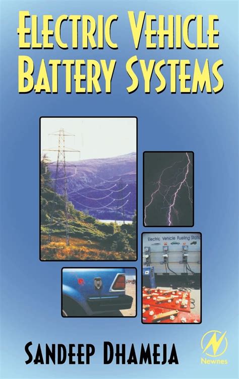 Electric Vehicle Battery Systems : Dhameja, Sandeep: Amazon.in: Books