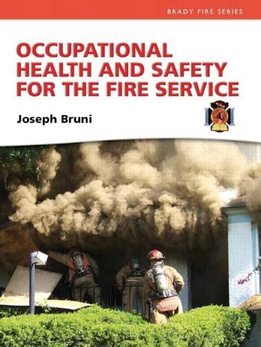 Buy Occupational Health and Safety for the Fire Service (Brady Fire ...