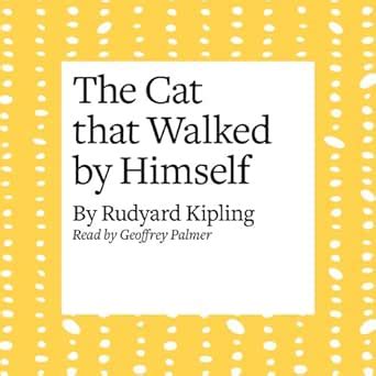 The Cat that Walked by Himself (Audio Download): Rudyard Kipling ...
