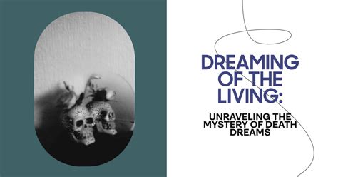 Dreaming of Someone Dying: Meaning & Interpretation