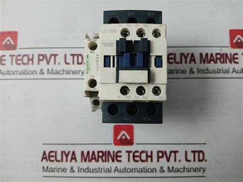Schneider Electric Lc1D32 Contactor 6Kv 75°C 50/60Hz – Aeliya Marine Tech