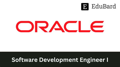 Oracle - Hiring as Software Development Engineer I, Apply Now!