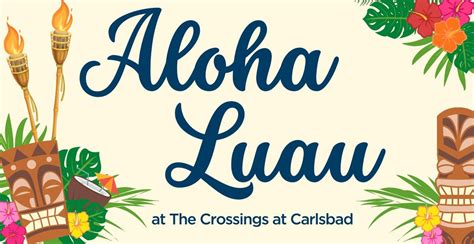Aloha Luau at The Crossings at Carlsbad, The Crossings At Carlsbad Golf ...