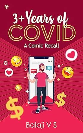 3+Years of COVID - A Comic Recall: Comedy Stories, Spoofs, Scripts ...