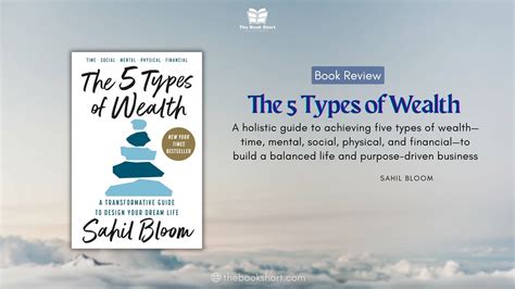 A Practical Review Of 5 Types Of Wealth You Need To Build