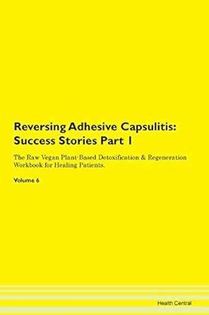 Reversing Adhesive Capsulitis: Success S : Central, Health: Amazon.in ...