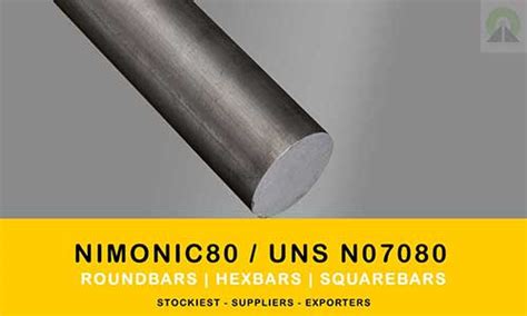 Nimonic 80 Roundbars,Manufacturers,stockiest,suppliers