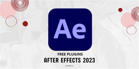 Top 10 Best Free Plugins for After Effects Aug 2023 - EZEdit