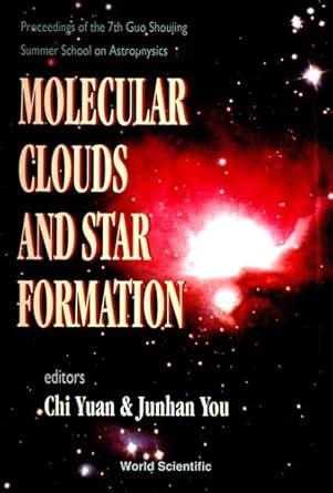 Buy Molecular Clouds And Star Formation - Proceedings Of The 7th Guo ...