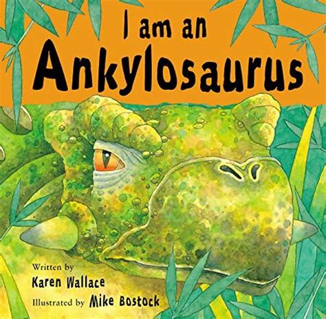 Buy I Am An Ankylosaurus: 7 (I Am a Dinosaur) Book Online at Low Prices ...
