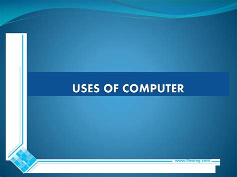 Image result for Uses of Computer Introduction