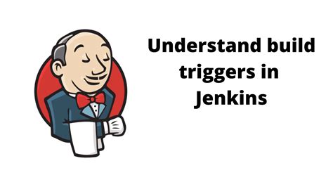 Image result for Jenkins Build Triggers Tutorial