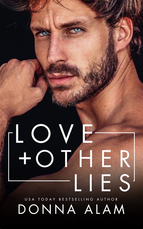 Love + Other Lies by Donna Alam | Goodreads