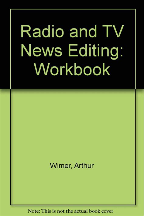 Buy Workbook (Radio and TV News Editing) Book Online at Low Prices in ...