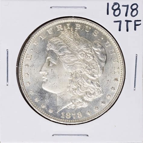 1878 7TF $1 Morgan Silver Dollar Coin