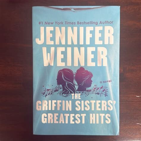 The Griffin Sisters' Greatest Hits Intl by Jennifer Weiner