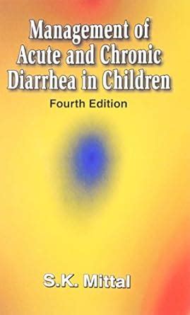 Buy MANAGEMENT OF ACUTE AND CHRONIC DIARRHEA IN CHILDREN 4ED (2007 ...