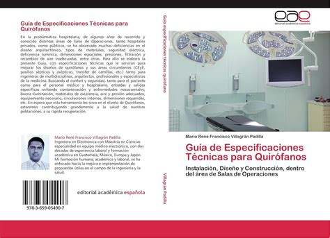 Guía de Especificaciones Técnicas para Quirófanos: Instalación, Diseño ...