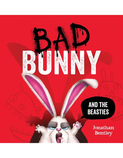 Scholastic Bad Bunny and the Beasties | David Jones