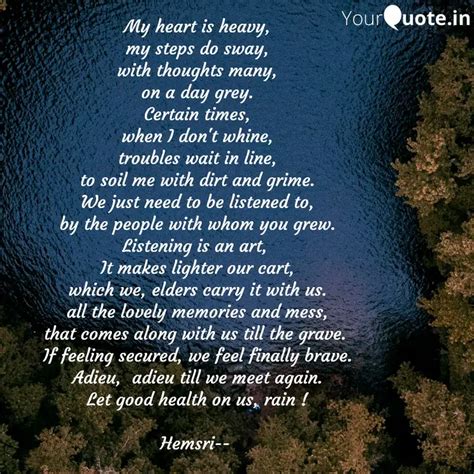 My heart is heavy, my ste... | Quotes & Writings by Hema Srinivasan ...