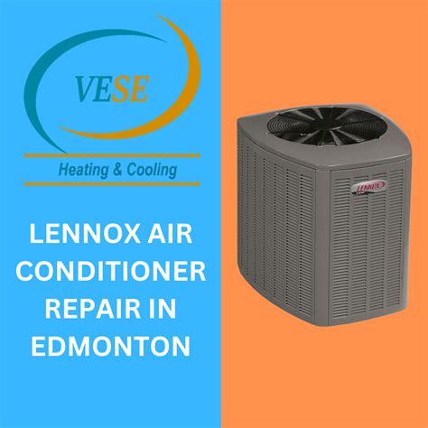 Lennox Air Conditioner Repair in Edmonton - Trusted Furnace Repair ...