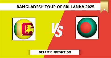 SL vs BAN Dream11 Prediction: Pitch Report & Stats, - 2nd Test