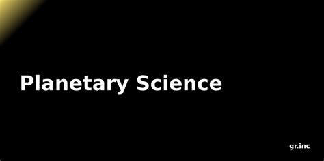 Image result for Planetary Science
