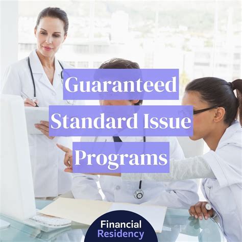 Guaranteed Standard Issue Programs: Financial Residency