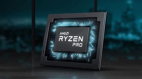 AMD has new, high-performance mobile Ryzen Pro processors coming ...