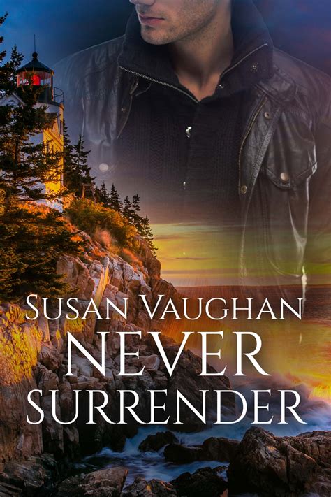 Never Surrender – The Wild Rose Press Inc