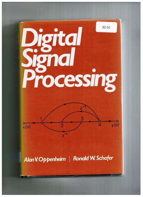 Digital Signal Processing : Oppenheim, Alan V., Schafer, Ronald W ...