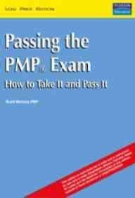 Passing The Pmp Exam: How To Take It Pass It : Amazon.in: Books