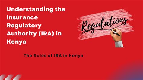 Understanding the Insurance Regulatory Authority (IRA) in Kenya