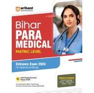 Bihar Para-Medical Matric Level Entrance Exam 2024 (For Diploma ...