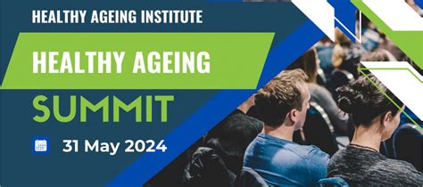 Healthy Ageing Summit 2024, BTP Conference & Exhibition Centre, Eight ...