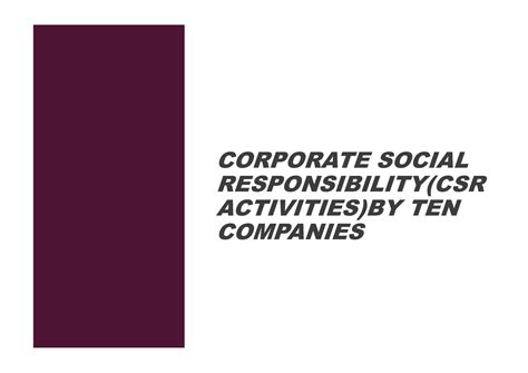 CSR Activities - Its a lecture notes - CORPORATE SOCIAL RESPONSIBILITY ...