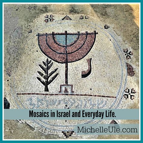 Mosaics in Israel and Everyday Life. | Michelle Ule, Author