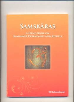 SAMSKARAS- A Hand Book on Kammavar Ceremonies and Rituals eBook ...