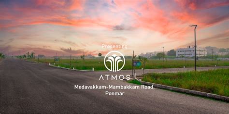 Atmos | Ponmar, | Chennai Plot properties | JLL Homes