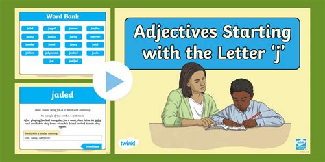 Adjectives Starting with the Letter 'j' PowerPoint - Twinkl