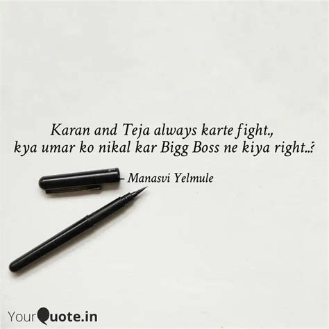 Karan and Teja always kar... | Quotes & Writings by Manasvi Yelmule ...